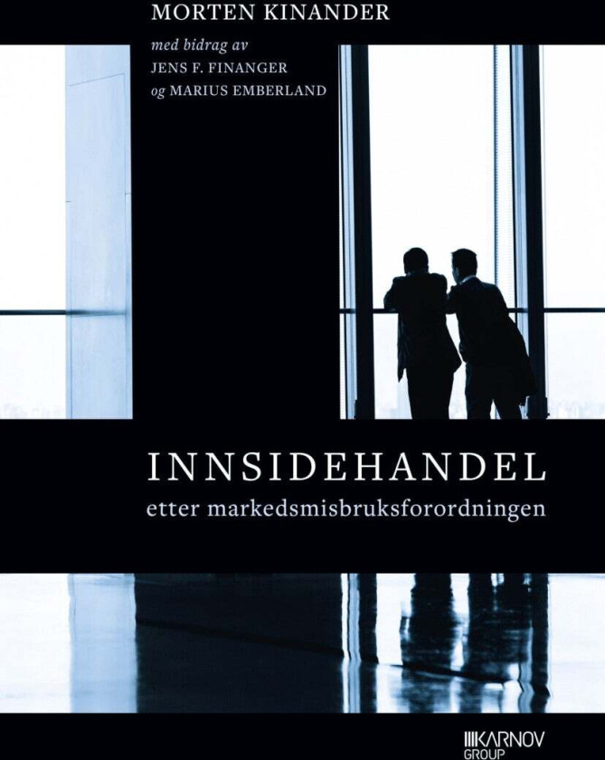 Innsidehandel av Morten Kinander