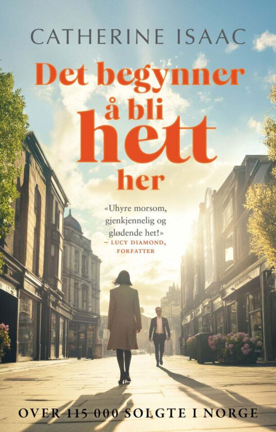 Det begynner å bli hett her av Catherine Isaac