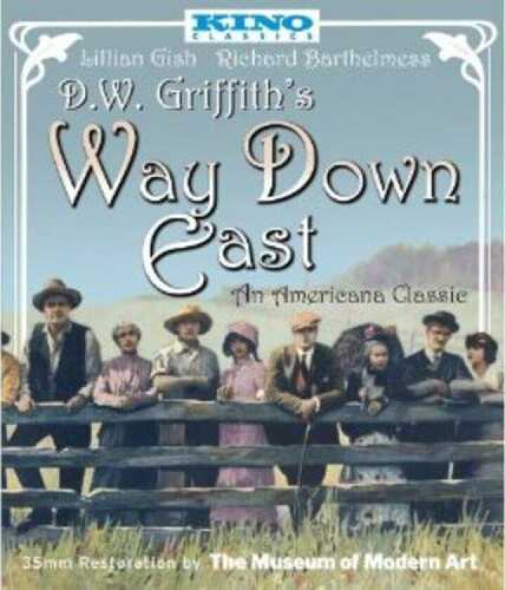 Way Down East Bluray
