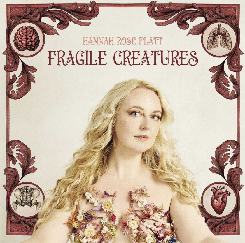 Hannah Rose Platt Fragile Creatures CD