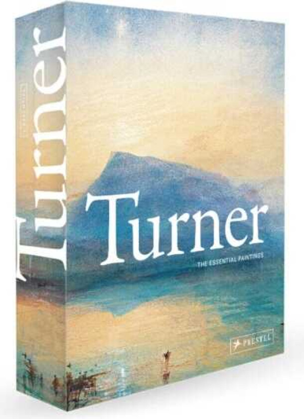 Turner The Essential Paintings