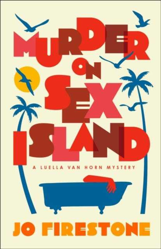 Murder on Sex Island A Luella van Horn Mystery