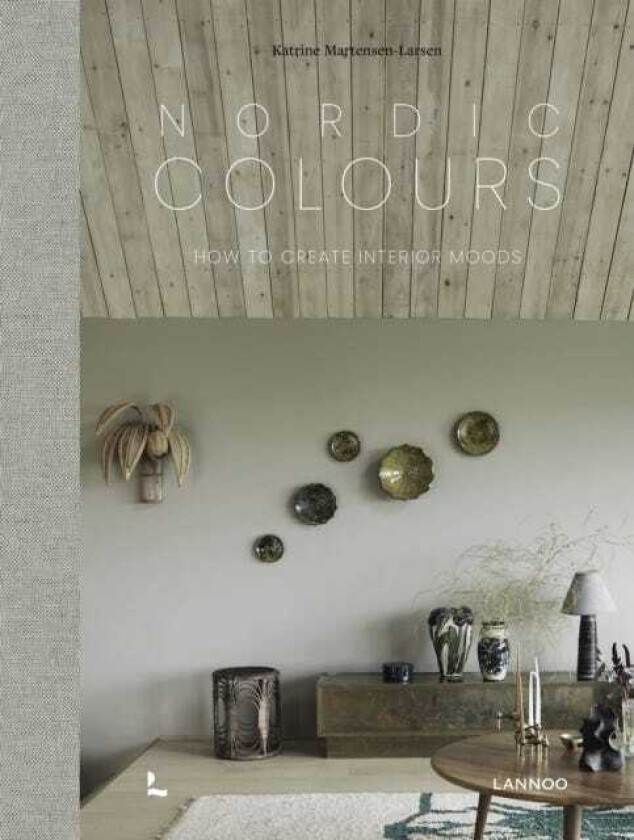 Nordic Colours How to create interior moods