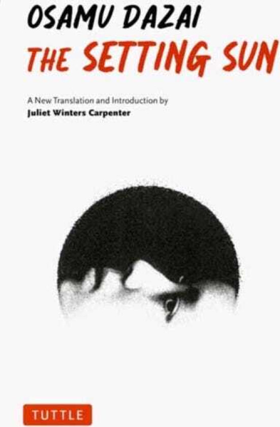 The Setting Sun A New Translation