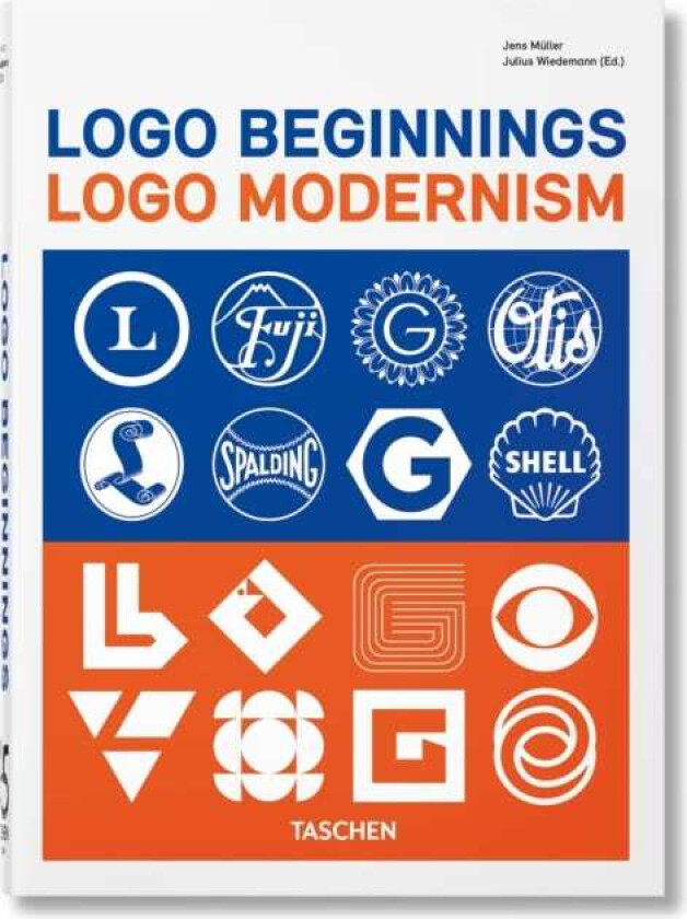 Logo Beginnings. Logo Modernism. 45th Ed.