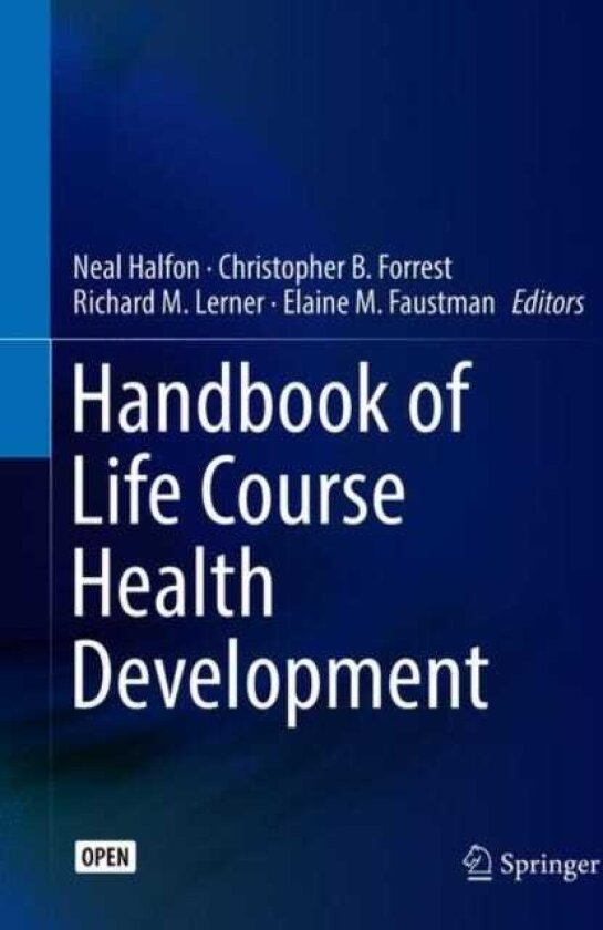 Handbook of Life Course Health Development