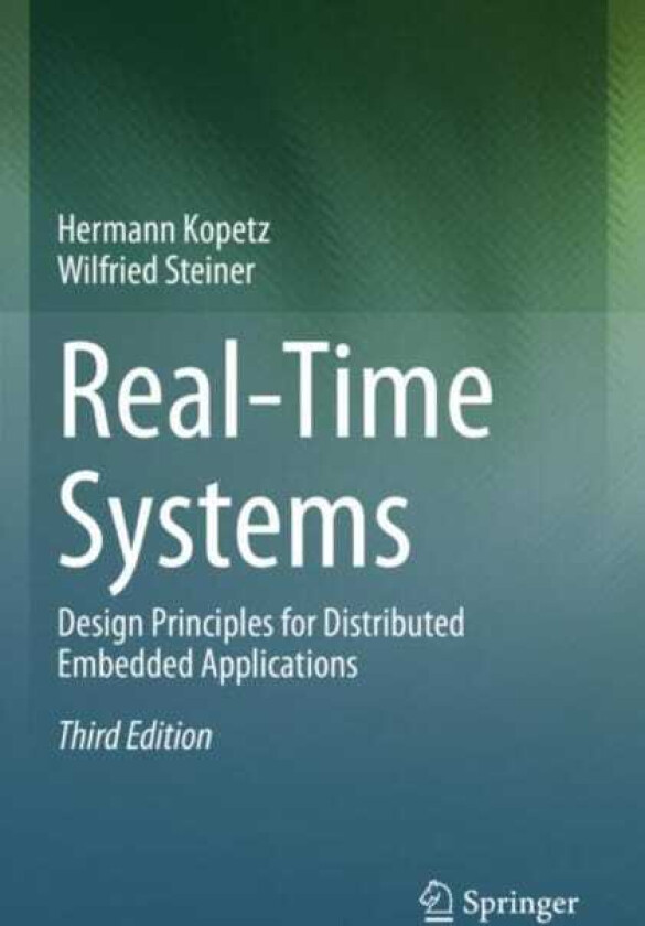 RealTime Systems Design Principles for Distributed Embedded Applications