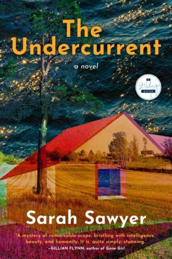The Undercurrent A Novel