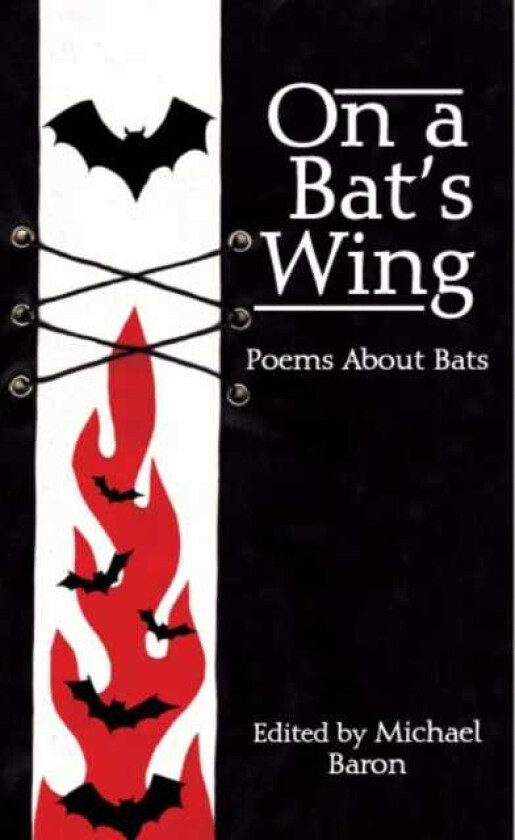 On a Bat's Wing Poems About Bats