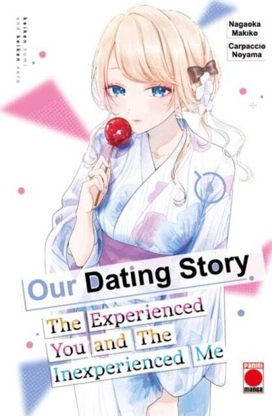 Our Dating Story Volume 4 The Experienced You and The Inexperienced Me