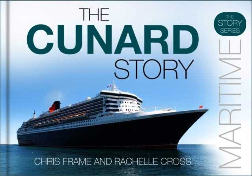 The Cunard Story