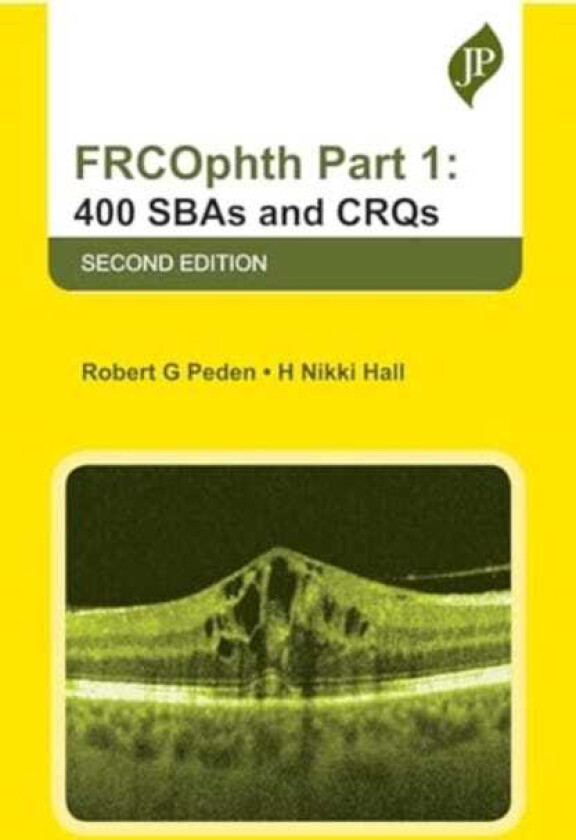 FRCOphth Part 1: 400 SBAs and CRQs