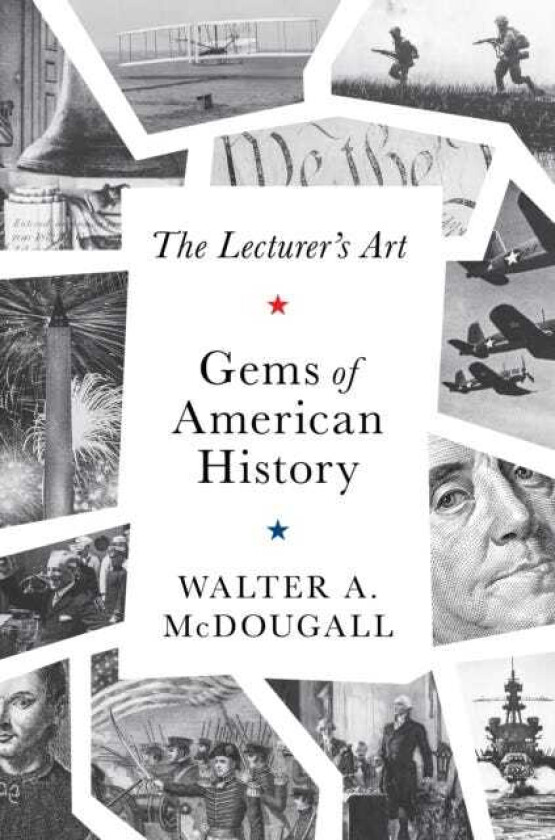 The Gems of American History The Lecturer's Art
