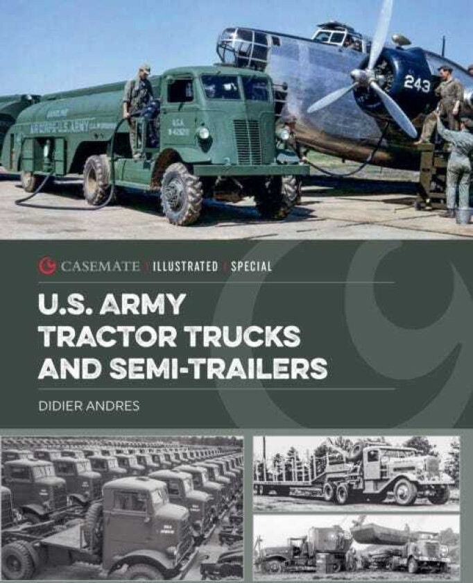 U.S. Army Tractor Trucks and SemiTrailers