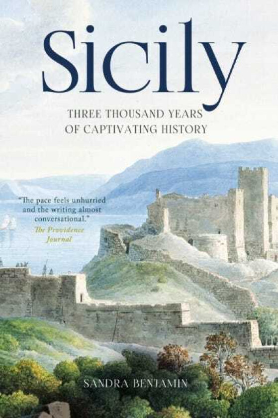 Sicily Three Thousand Years of Captivating History