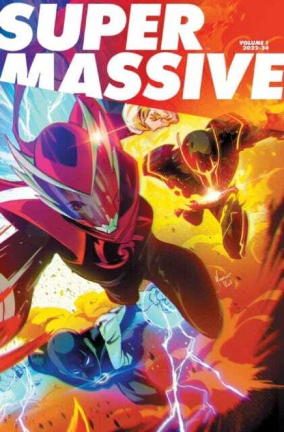 Supermassive Volume 1: A MassiveVerse Book
