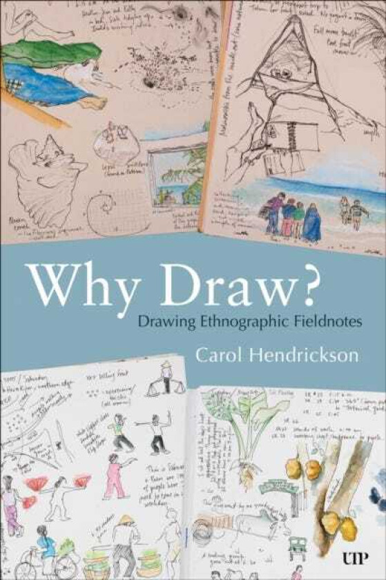 Why Draw? Drawing Ethnographic Fieldnotes