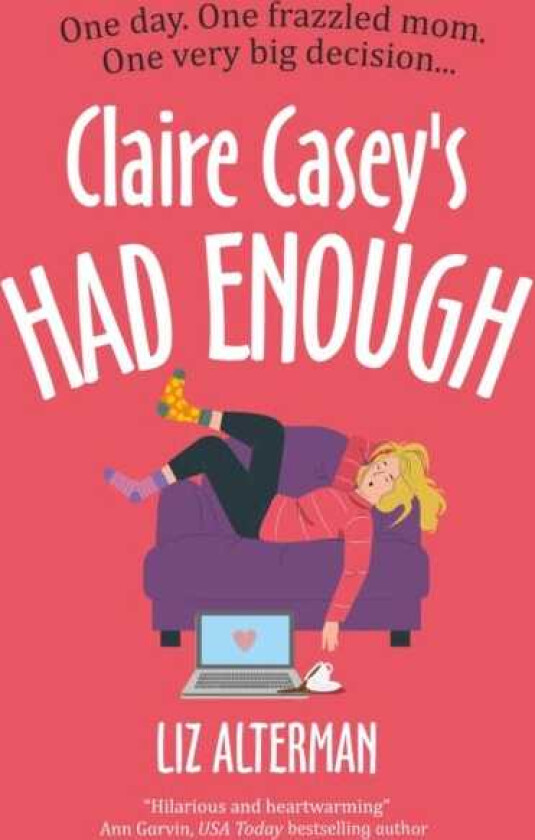 Claire Casey's Had Enough