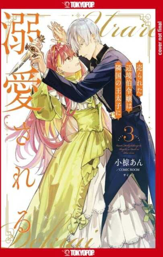 The Margrave's Daughter & Enemy Prince, Volume 3