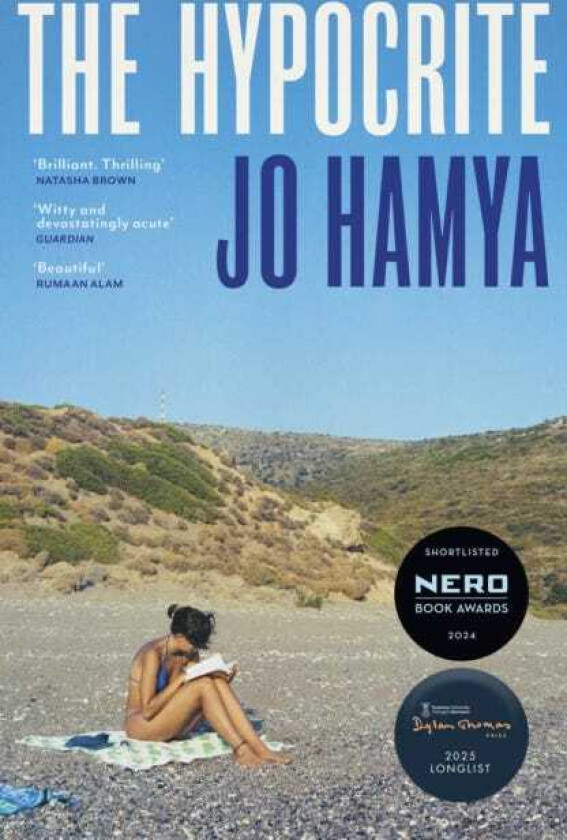 The Hypocrite Shortlisted for the Nero Book Awards 2024 and longlisted for the Dylan Thomas Prize 2025