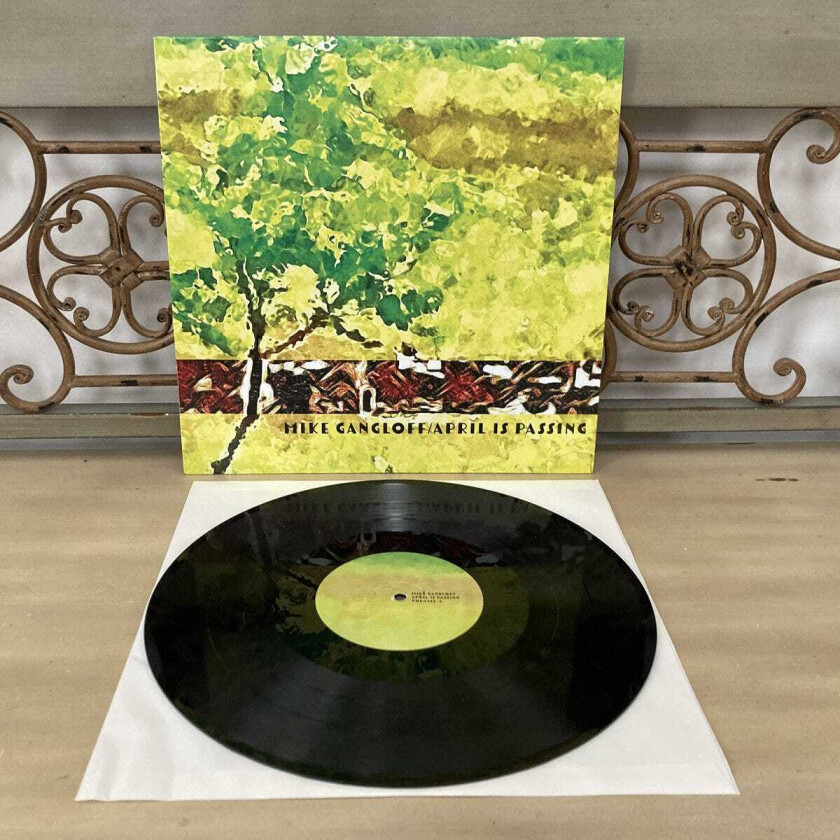 Mike Gangloff April Is Passing LP/Vinyl