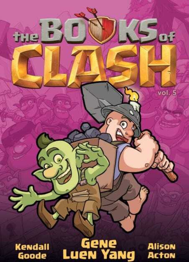 The Books of Clash Volume 5: Legendary Legends of Legendarious Achievery