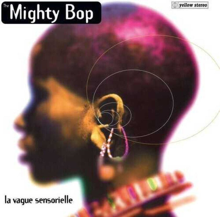 The Mighty Bop  La vague sensorielle  LP/Vinyl