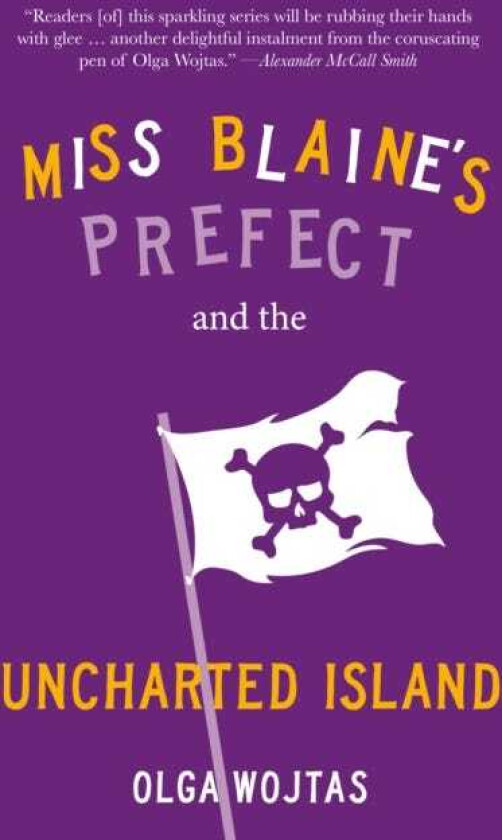 Miss Blaine's Prefect and the Uncharted Island