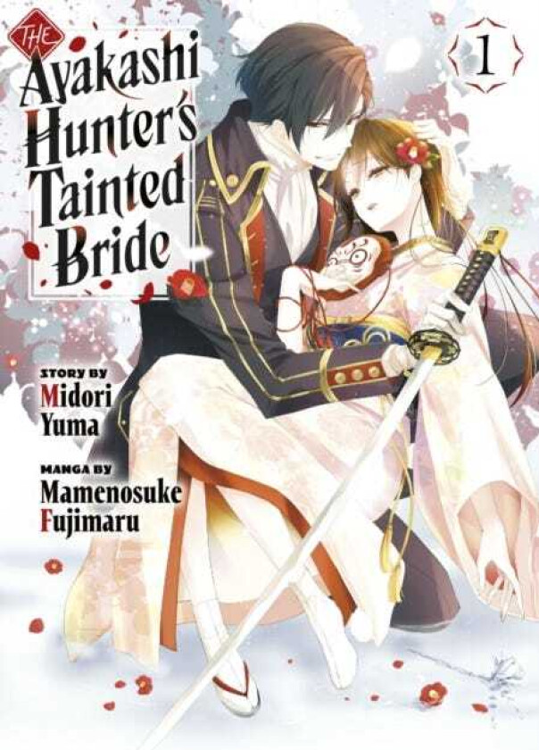 The Ayakashi Hunter's Tainted Bride 1
