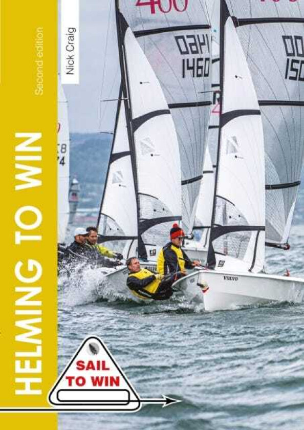 Helming to Win How to be a Winning Helm