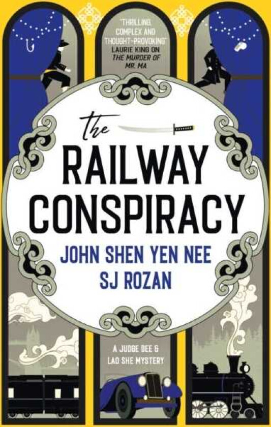 The Judge Dee and Lao She mysteries The Railway Conspiracy