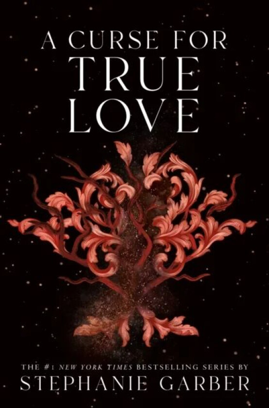 A Curse for True Love av Stephanie Garber