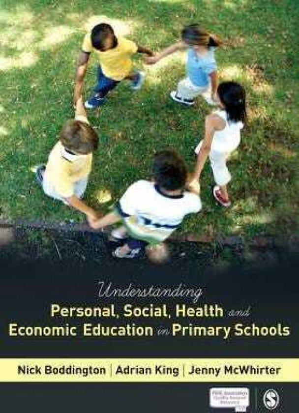 Understanding Personal, Social, Health and Economic Education in Primary Schools
