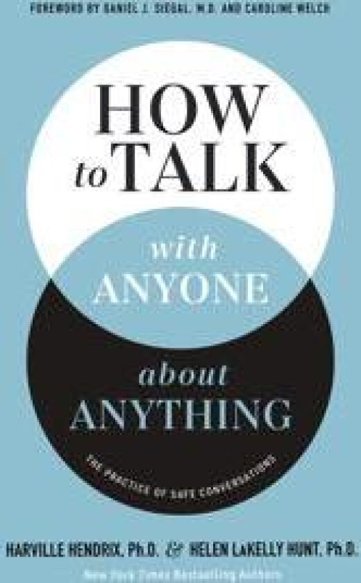 How to Talk with Anyone about Anything