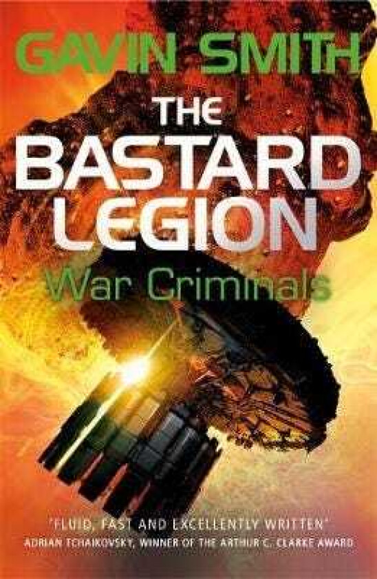 The Bastard Legion: War Criminals Book 3