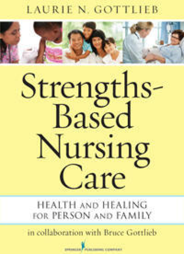 Strengths-Based Nursing Care