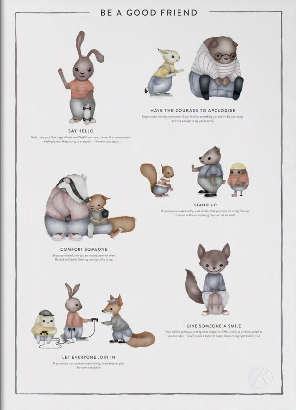 Be a Good Friend poster 30x40 cm