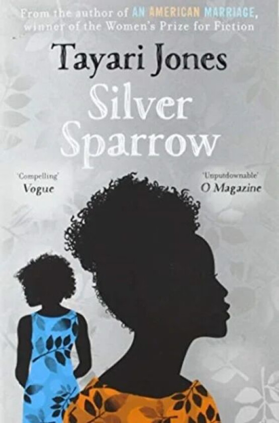 Silver Sparrow av Tayari Jones