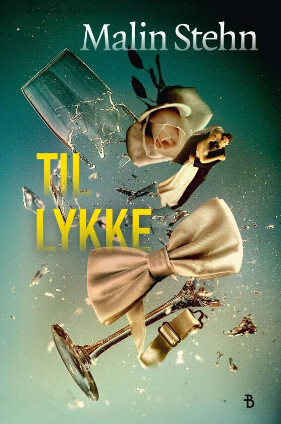 Til lykke av Malin Stehn