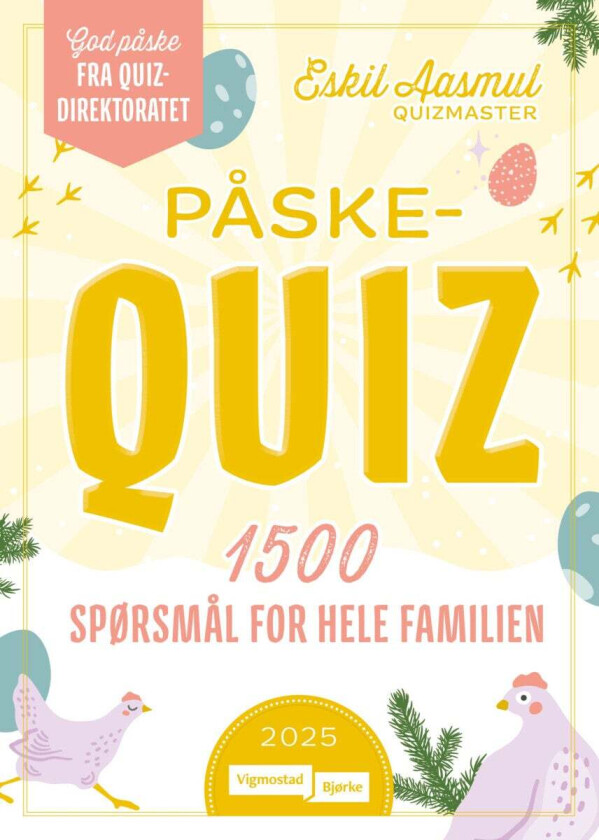 Påskequiz for hele familien 2025 av Eskil Aasmul