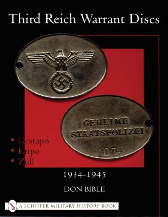 Third Reich Warrant Discs av Don Bible