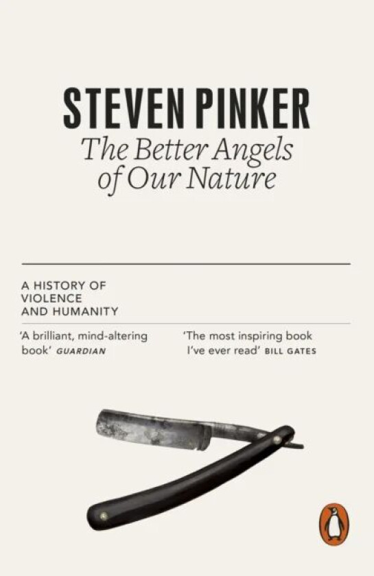 The better angels of our nature av Steven Pinker