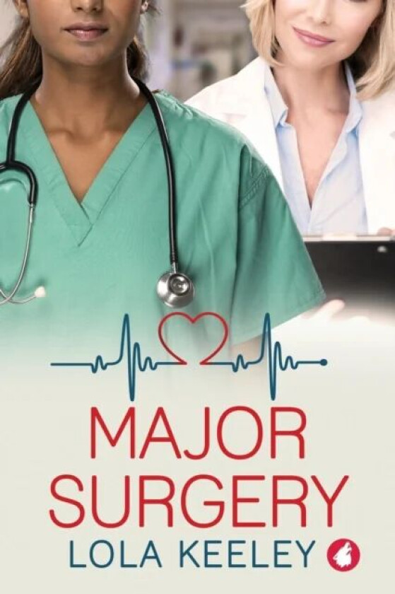 Major Surgery av Lola Keeley