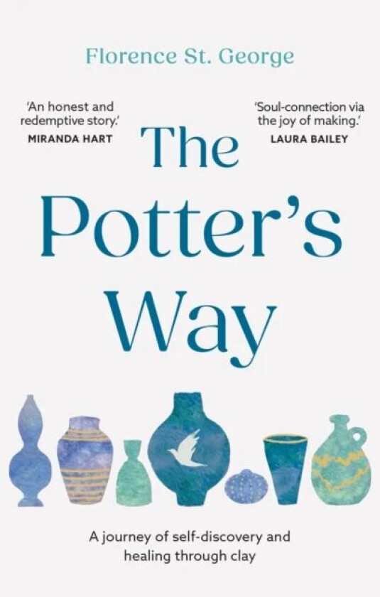 The Potter's Way av Florence St. George