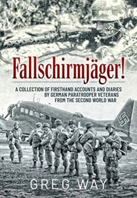 FallschirmjaGer! av Greg Way