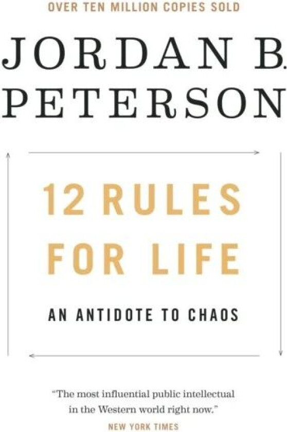 12 Rules for Life av Jordan B. Peterson