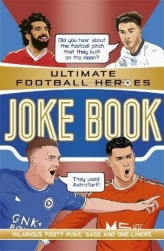 The Ultimate Football Heroes Joke Book (The No.1 football series) av Saaleh (Editor) Patel