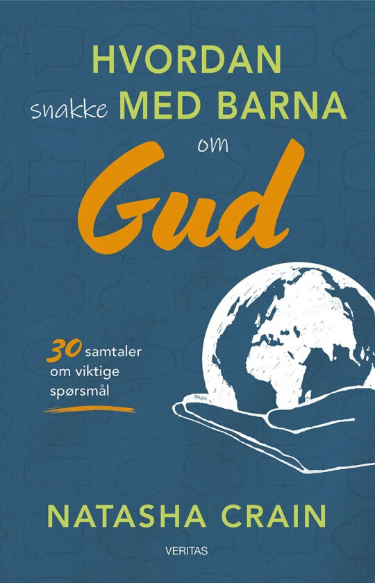 Hvordan snakke med barna om Gud av Natasha Crain