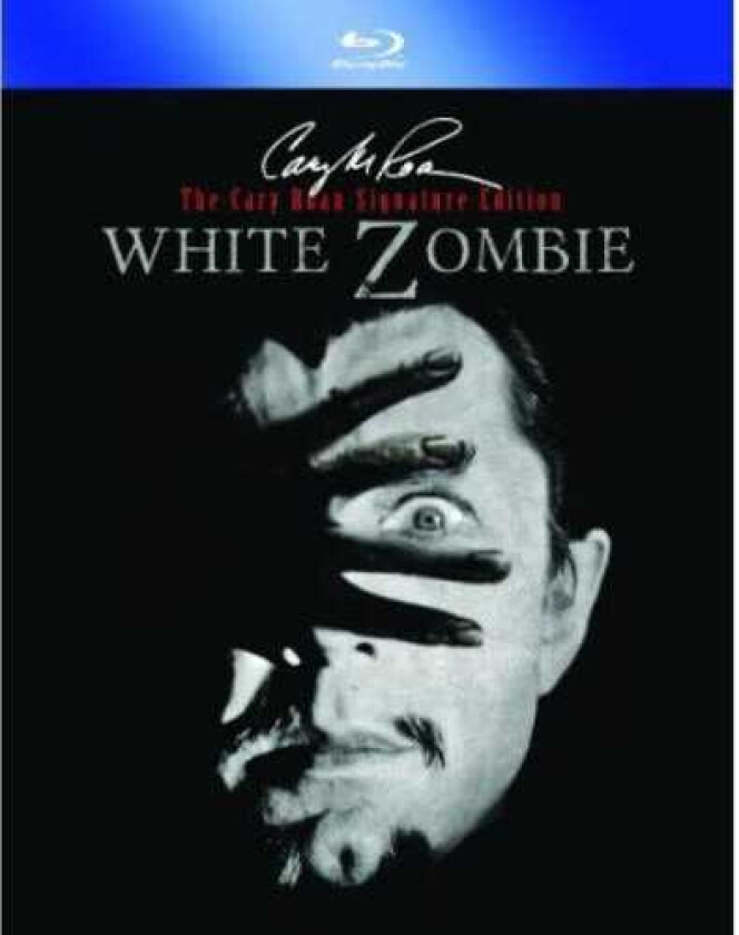 White Zombie: Cary Roan Special Signature Edition Bluray