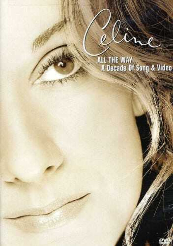 All The Way A Decade Of Song & Video DVD